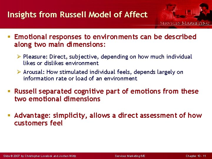 Insights from Russell Model of Affect § Emotional responses to environments can be described