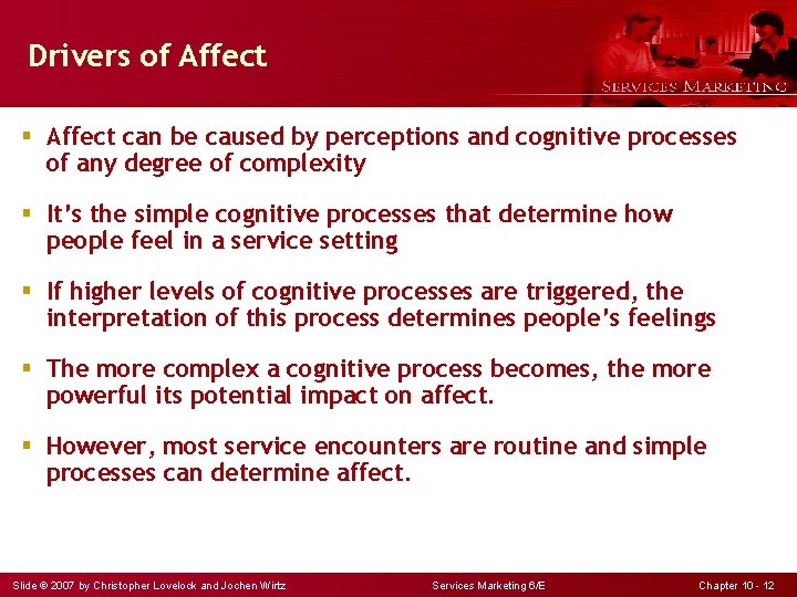 Drivers of Affect § Affect can be caused by perceptions and cognitive processes of