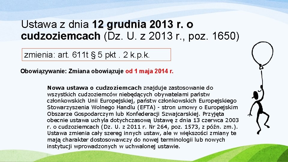 Ustawa z dnia 12 grudnia 2013 r. o cudzoziemcach (Dz. U. z 2013 r.