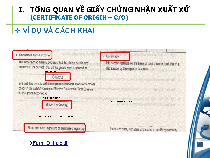 I. TỔNG QUAN VỀ GIẤY CHỨNG NHẬN XUẤT XỨ (CERTIFICATE OF ORIGIN – C/O)