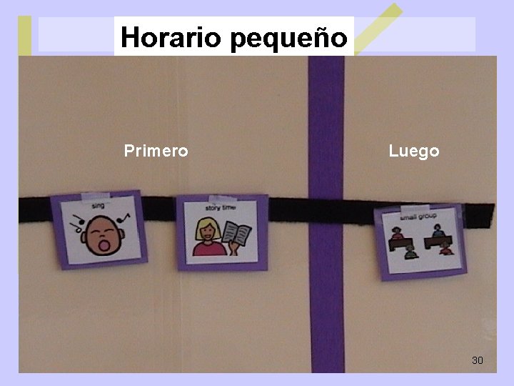 Horario pequeño Primero Luego 4 CSEFEL 30 