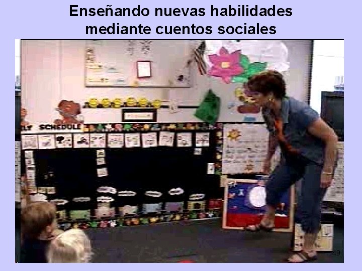 Enseñando nuevas habilidades mediante cuentos sociales 3 b CSEFEL 49 