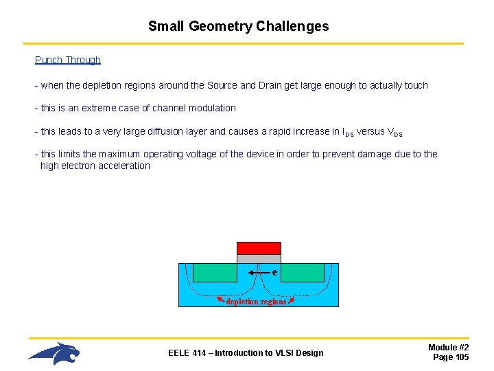 Small Geometry Challenges Punch Through - when the depletion regions around the Source and