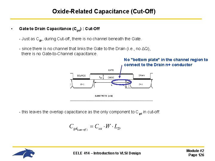 Oxide-Related Capacitance (Cut-Off) • Gate to Drain Capacitance (Cgd) : Cut-Off - Just as
