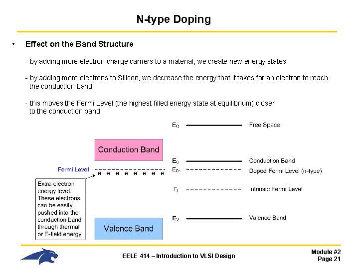 N-type Doping • Effect on the Band Structure - by adding more electron charge