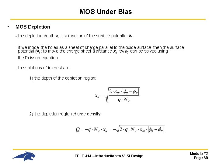 MOS Under Bias • MOS Depletion - the depletion depth xd is a function