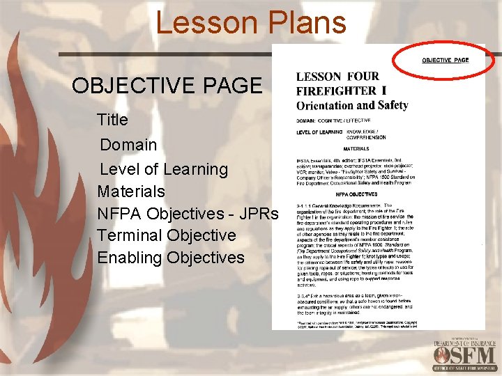 Lesson Plans OBJECTIVE PAGE Title Domain Level of Learning Materials NFPA Objectives - JPRs