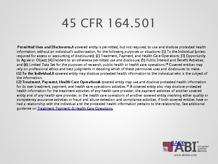 45 CFR 164. 501 Permitted Uses and Disclosures. A covered entity is permitted, but 45 CFR 164. 501 Permitted Uses and Disclosures. A covered entity is permitted, but