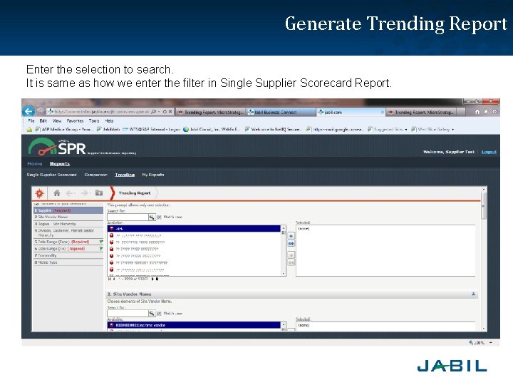 Generate Trending Report Enter the selection to search. It is same as how we