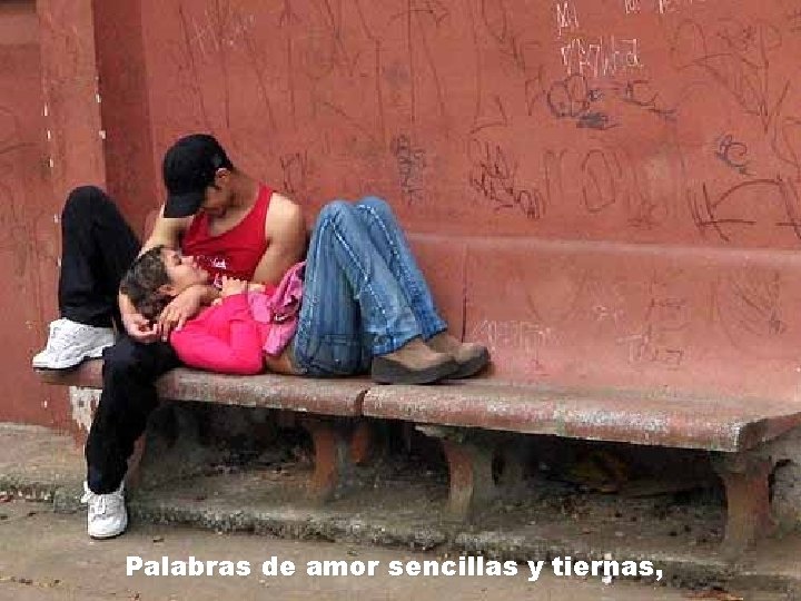 Palabras de amor sencillas y tiernas, 