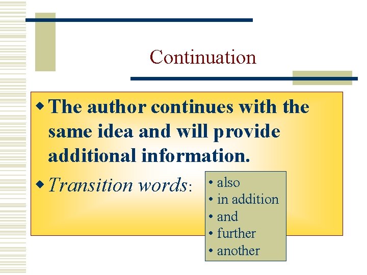 Continuation w The author continues with the same idea and will provide additional information. Continuation w The author continues with the same idea and will provide additional information.