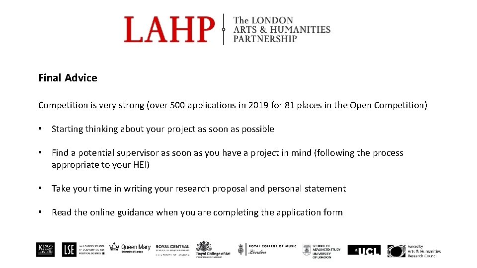 Final Advice Competition is very strong (over 500 applications in 2019 for 81 places