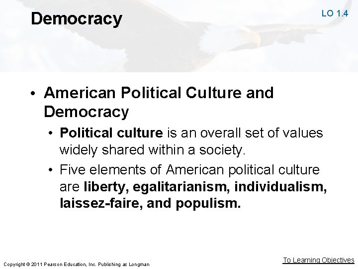 Democracy LO 1. 4 • American Political Culture and Democracy • Political culture is Democracy LO 1. 4 • American Political Culture and Democracy • Political culture is