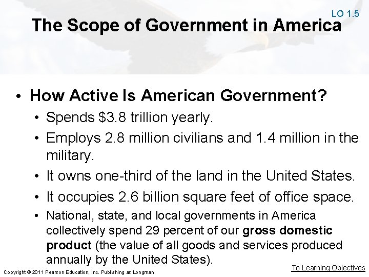 LO 1. 5 The Scope of Government in America • How Active Is American LO 1. 5 The Scope of Government in America • How Active Is American