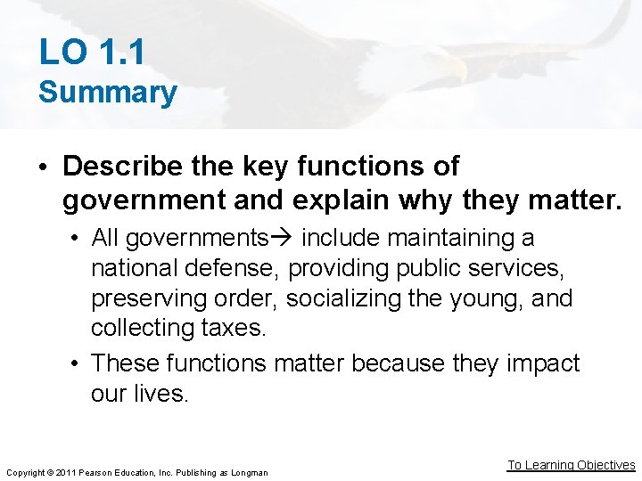 LO 1. 1 Summary • Describe the key functions of government and explain why LO 1. 1 Summary • Describe the key functions of government and explain why