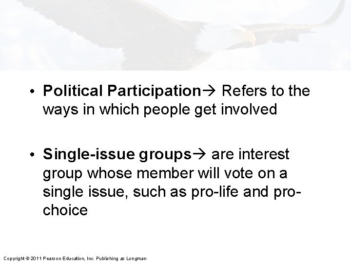 • Political Participation Refers to the ways in which people get involved • • Political Participation Refers to the ways in which people get involved •