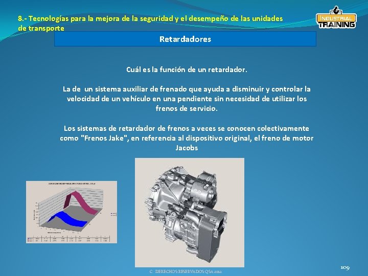 8. - Tecnologías para la mejora de la seguridad y el desempeño de las