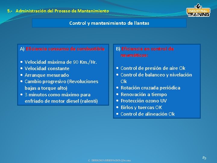 5. - Administración del Proceso de Mantenimiento Control y mantenimiento de llantas A) Eficiencia