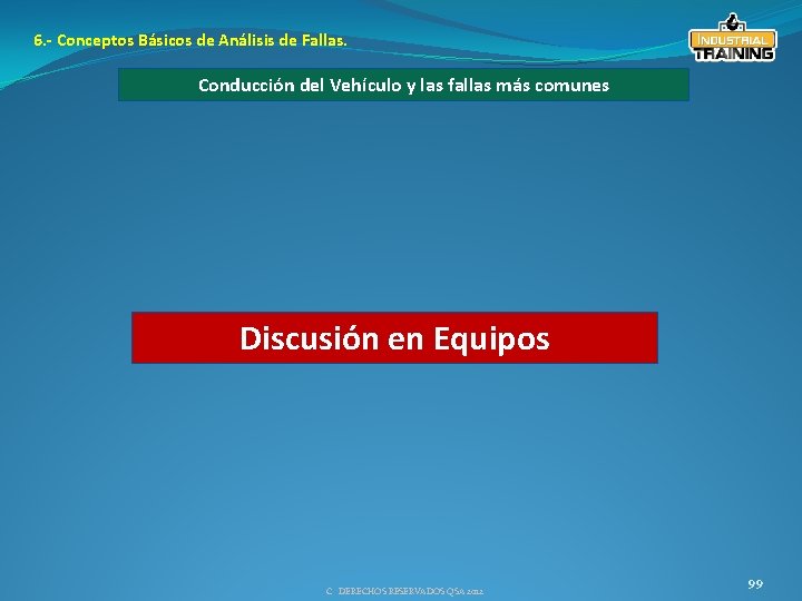 6. - Conceptos Básicos de Análisis de Fallas. Conducción del Vehículo y las fallas