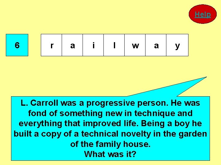 Help 6 r a i l w a y L. Carroll was a progressive Help 6 r a i l w a y L. Carroll was a progressive