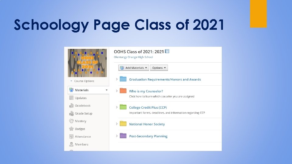 Schoology Page Class of 2021 