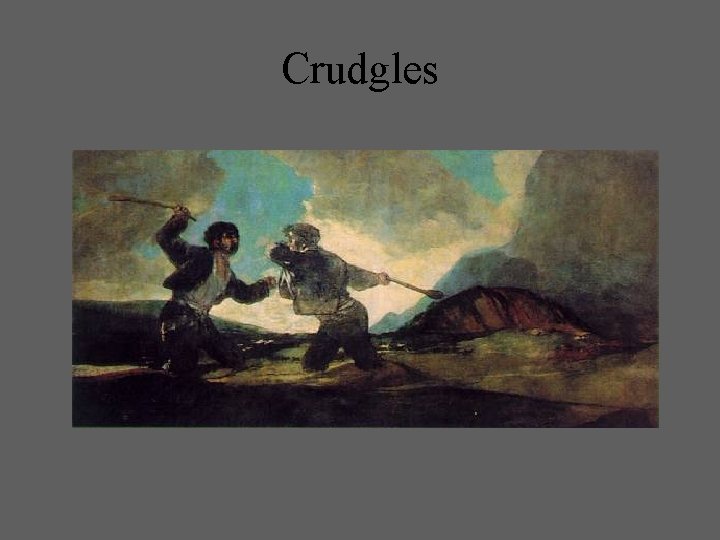 Crudgles 