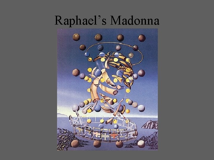 Raphael’s Madonna 