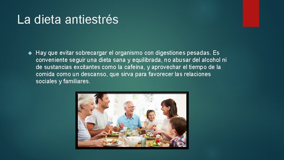 La dieta antiestrés Hay que evitar sobrecargar el organismo con digestiones pesadas. Es conveniente