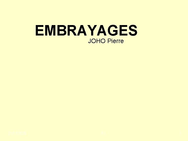 EMBRAYAGES JOHO Pierre 21/11/2020 PJ 1 