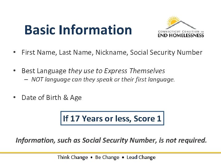 Basic Information • First Name, Last Name, Nickname, Social Security Number • Best Language Basic Information • First Name, Last Name, Nickname, Social Security Number • Best Language