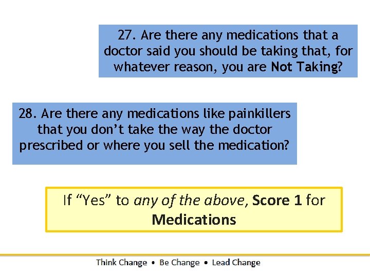 27. Are there any medications that a doctor said you should be taking that, 27. Are there any medications that a doctor said you should be taking that,