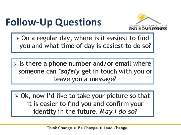 Follow-Up Questions On a regular day, where is it easiest to find you and Follow-Up Questions On a regular day, where is it easiest to find you and