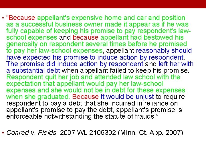  • “Because appellant's expensive home and car and position as a successful business