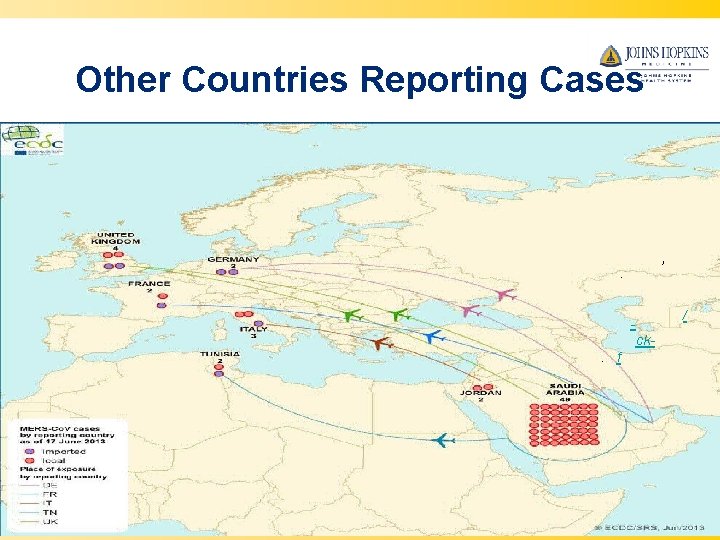 Other Countries Reporting Cases , . / ck. f April 30, 2014 
