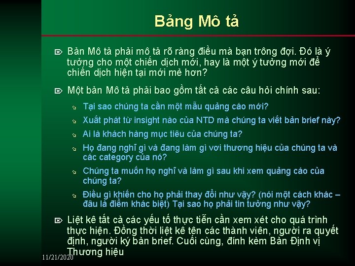 Bảng Mô tả Ö Bản Mô tả phải mô tả rõ ràng điều mà