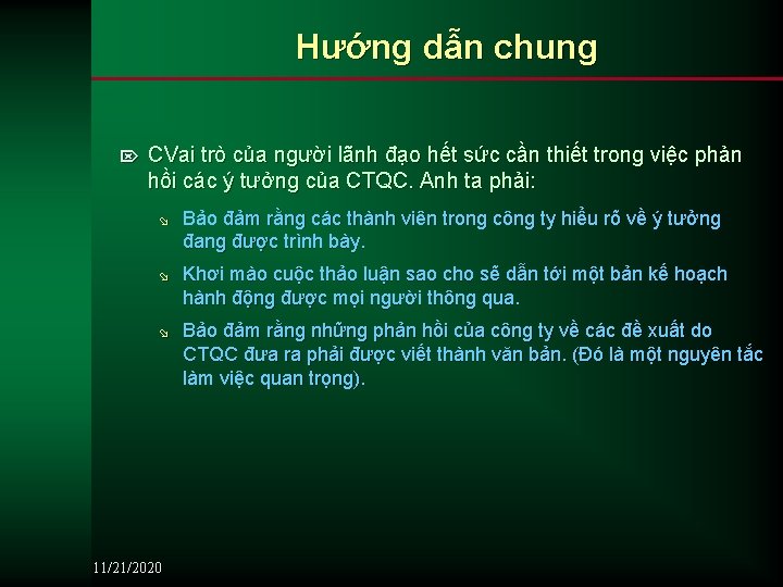 Hướng dẫn chung Ö CVai trò của người lãnh đạo hết sức cần thiết