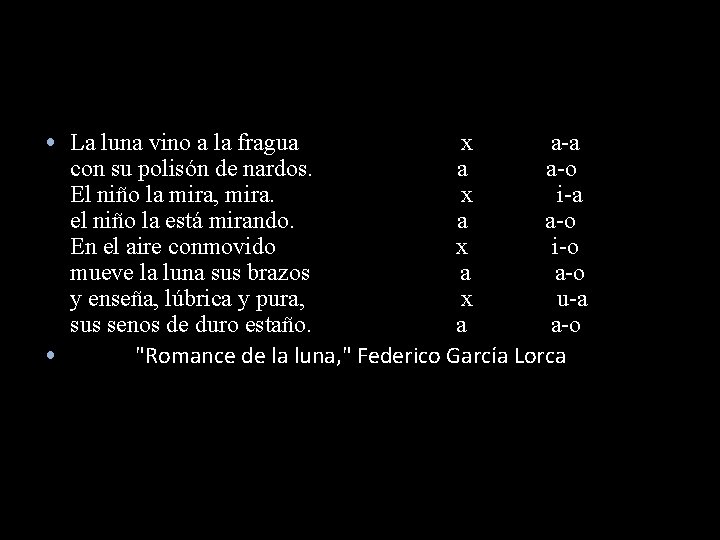  • La luna vino a la fragua x a-a con su polisón de