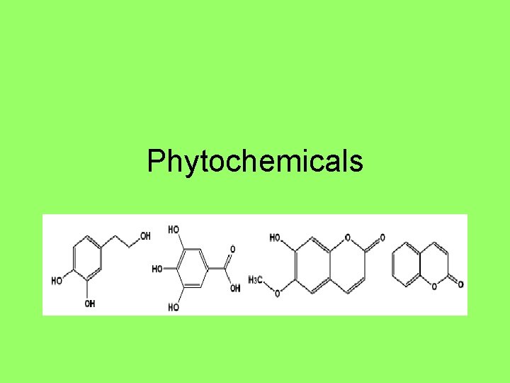 Phytochemicals 