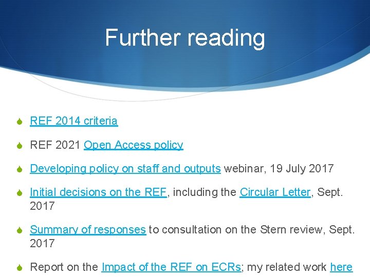 Further reading S REF 2014 criteria S REF 2021 Open Access policy S Developing Further reading S REF 2014 criteria S REF 2021 Open Access policy S Developing
