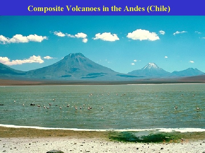 Composite Volcanoes in the Andes (Chile) 