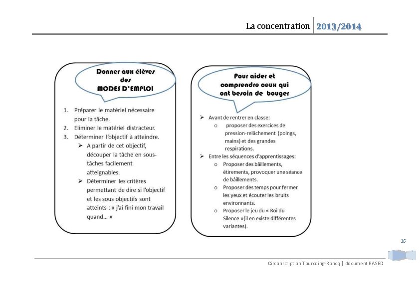 La concentration 2013/2014 16 Circonscription Tourcoing-Roncq | document RASED La concentration 2013/2014 16 Circonscription Tourcoing-Roncq | document RASED