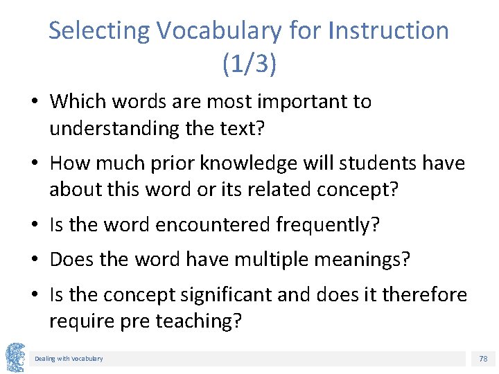 Selecting Vocabulary for Instruction (1/3) • Which words are most important to understanding the Selecting Vocabulary for Instruction (1/3) • Which words are most important to understanding the