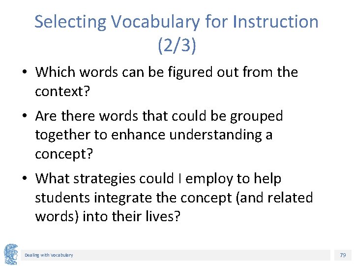 Selecting Vocabulary for Instruction (2/3) • Which words can be figured out from the Selecting Vocabulary for Instruction (2/3) • Which words can be figured out from the