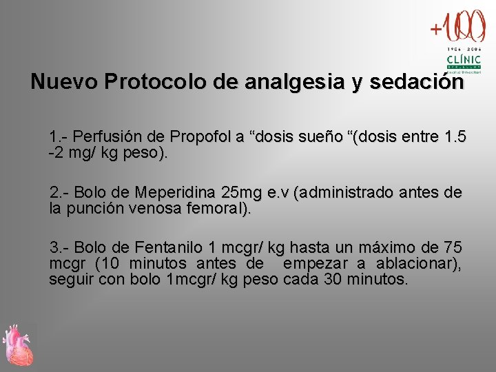 Nuevo Protocolo de analgesia y sedación 1. - Perfusión de Propofol a “dosis sueño