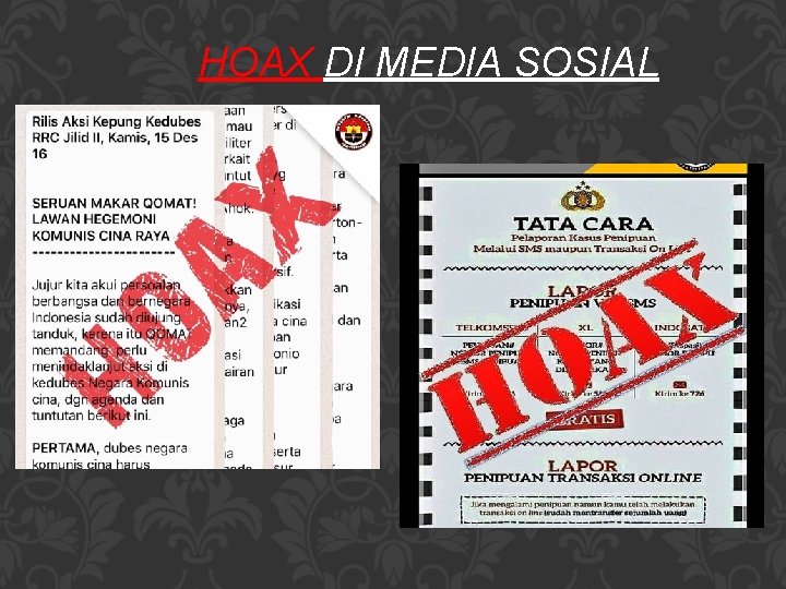 HOAX DI MEDIA SOSIAL 