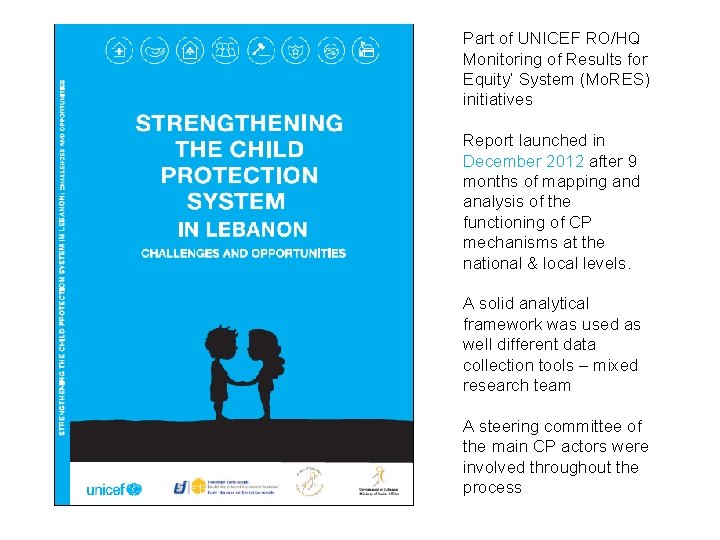 Part of UNICEF RO/HQ Monitoring of Results for Equity’ System (Mo. RES) initiatives Report