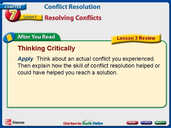 Lesson 3 Review Thinking Critically Apply Think about an actual conflict you experienced. Then Lesson 3 Review Thinking Critically Apply Think about an actual conflict you experienced. Then