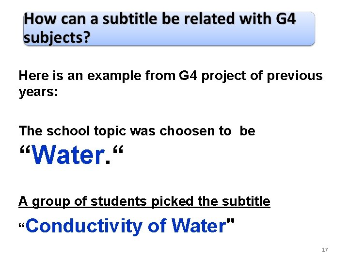 Here is an example from G 4 project of previous years: The school topic