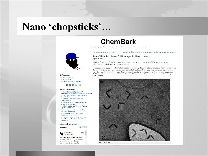 Nano ‘chopsticks’… 