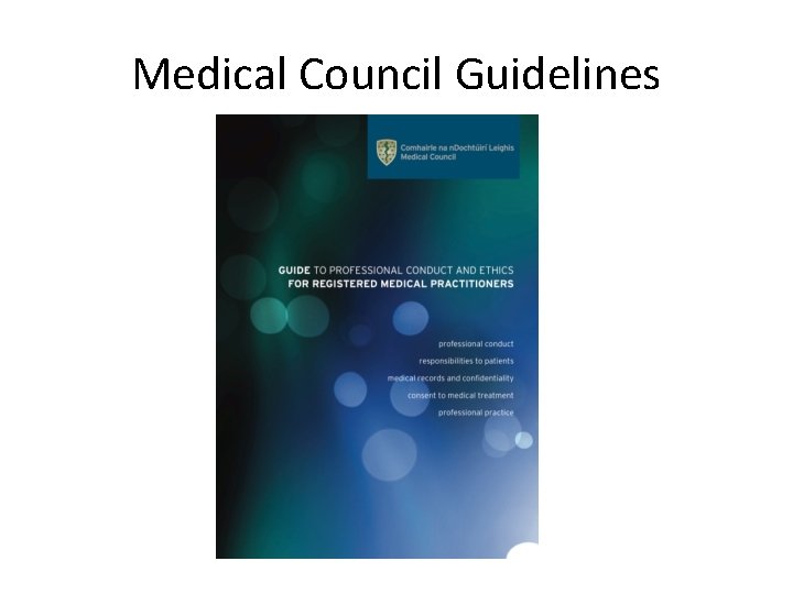 Medical Council Guidelines 